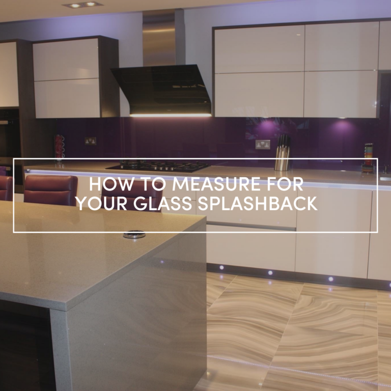 How to Measure for Your Glass Splashback